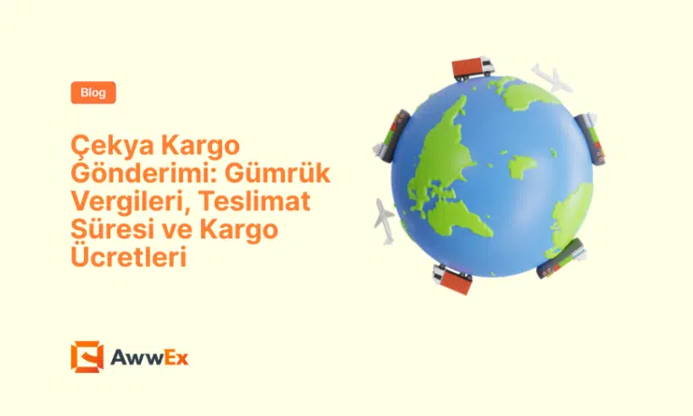 &Ccedil;ekya Kargo G&ouml;nderimi: G&uuml;mr&uuml;k Vergileri, Teslimat S&uuml;resi ve Kargo &Uuml;cretleri