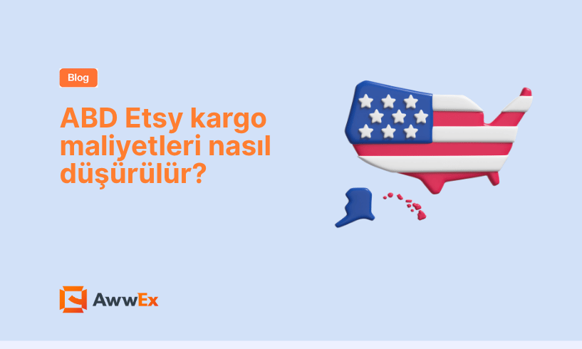 ABD Etsy kargo maliyetleri nasıl d&uuml;ş&uuml;r&uuml;l&uuml;r?