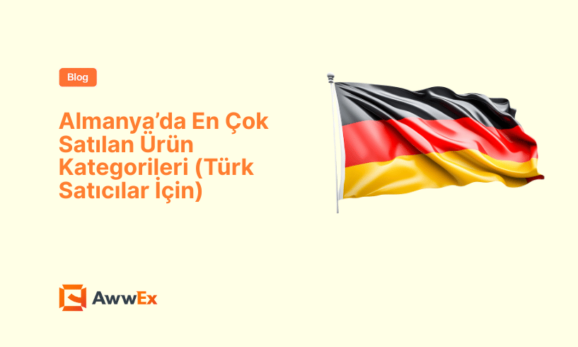 Almanya&rsquo;da En &Ccedil;ok Satılan &Uuml;r&uuml;n Kategorileri (T&uuml;rk Satıcılar İ&ccedil;in)