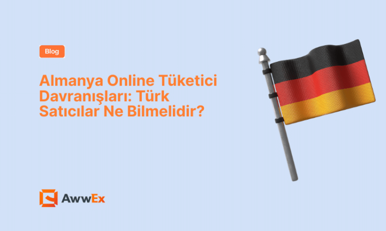 Almanya Online T&uuml;ketici Davranışları: T&uuml;rk Satıcılar Ne Bilmelidir?