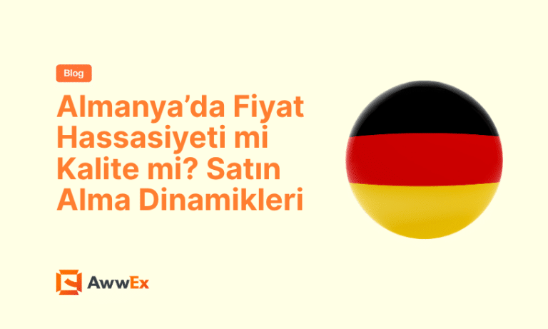 Almanya&rsquo;da Fiyat Hassasiyeti mi Kalite mi? Satın Alma Dinamikleri