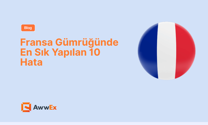 Fransa G&uuml;mr&uuml;ğ&uuml;nde En Sık Yapılan 10 Hata