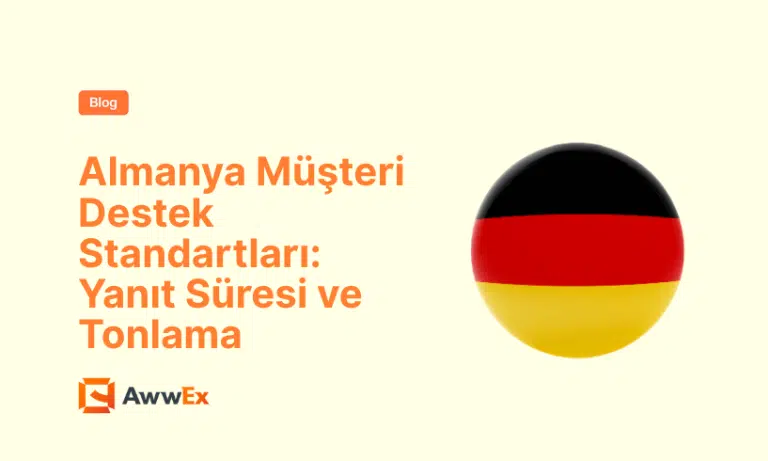 Almanya M&uuml;şteri Destek Standartları: Yanıt S&uuml;resi ve Tonlama