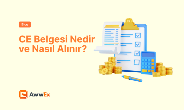 CE Belgesi Nedir ve Nasıl Alınır?
