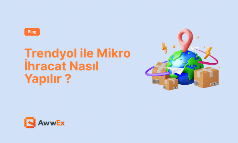 Trendyol ile Mikro İhracat