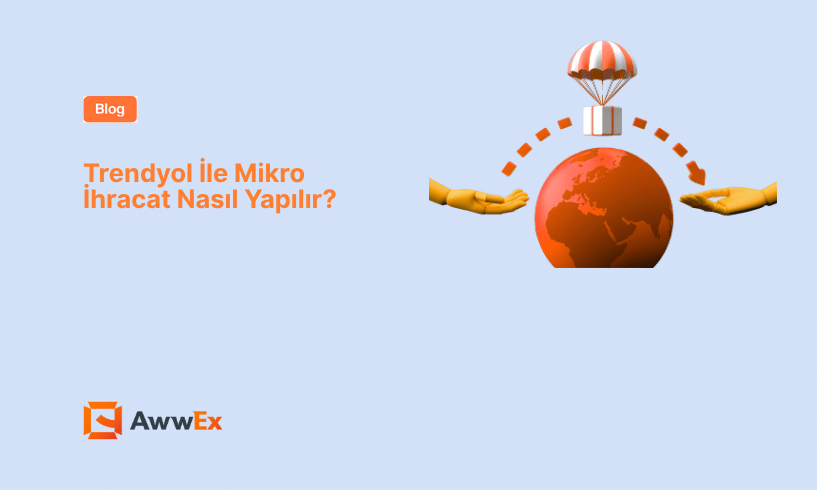 Trendyol ile Mikro İhracat